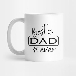 Best dad ever- Cool daddy Mug